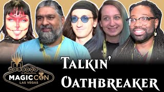 MTG Personalities talk Oathbreaker at MagicCon Las Vegas [upl. by Marigolde]