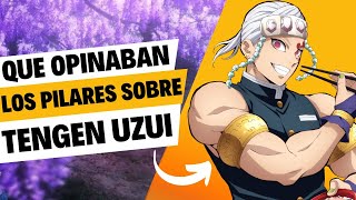 Qué opinan los pilares de tengenuzui  demonslayer anime kimetsunoyaiba curiosidades kinetsu [upl. by Amice]