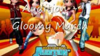 Audition  Gloomy March [upl. by Voss]