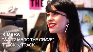 Kimbra  Waltz Me To The Grave Track by Track [upl. by Yodlem]