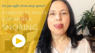 Do you suffer from Sleep Apnea and snoring 4 exercises for you [upl. by Brien784]