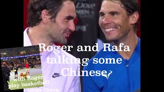 Roger Rafa Talking Chinese l Roger Play Basketball [upl. by Enoob]