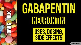 Gabapentin Neurontin  Uses Dosing Side Effects [upl. by Moersch]