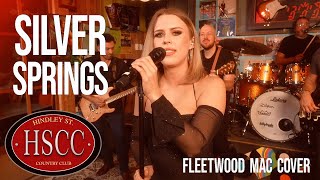 Silver SpringsFLEETWOOD MAC Cover by The HSCC [upl. by Anikas]