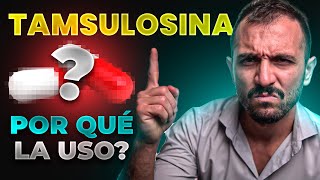 ¿Qué es y Para Qué Sirve la TAMSULOSINA [upl. by Humph]