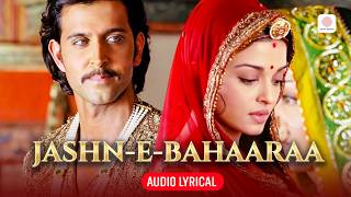 Javed Ali  JashnEBahaaraa Audio Lyrical  A R Rahman  Hrithik Roshan Aishwarya Rai [upl. by Iline]