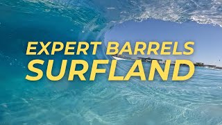 EXPERT BARRELS NA SURFLAND [upl. by Lathe]