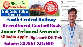 Railway Recruitment Contract Basis SCR Railway Recuiremet 2023  Salary25k30k  Junior Technical [upl. by Malcah]