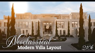 Bloxburg  Neoclassical Modern Villa Layout  Speed Build  210k [upl. by Eus3]