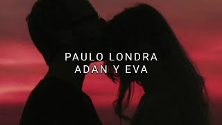 Paulo Londra  Adan y Eva  Tradução ptbr [upl. by Laddy942]