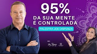 Joe Dispenza  Manifeste uma nova realidade com o poder da sua mente tradução Jay Kamizi [upl. by Aizirtap]