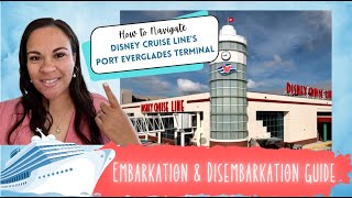 DCL Embarkation amp Disembarkation Guide  Navigating Port Everglades Terminal in Fort Lauderdale FL [upl. by Estrella51]