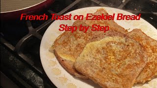 French Toast on Ezekiel Bread [upl. by Bond]