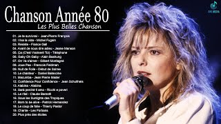 Chanson Française Année 80 ♪ Tubes Des Années 80 ♪ Les Meilleures Chansons Françaises 80 [upl. by Lemay]