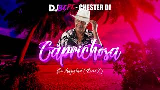 Caprichosa ⚡ REMIX 💘  SU MAJESTAD  DJ BEPE [upl. by Vladamar802]