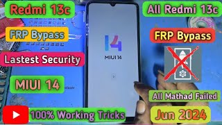 Redmi 13c 5G FRP Bypass Miui 14  New Trick May 2024  Redmi 13c Frp Unlock Without Pc  Redmi 13c [upl. by Hendel]