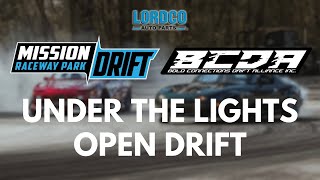 BCDADrift Under The Lights Open Drifting  Mission Raceway Park [upl. by Remmer]