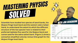 Mastering Physics Solved Scientists have studied two species of sand lizards the Mojave fringe [upl. by Putnam643]