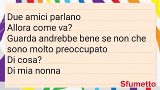 barzelletta divertente della nonna pensierosa [upl. by Ahsienet349]