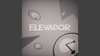 Elevador [upl. by Sunev25]