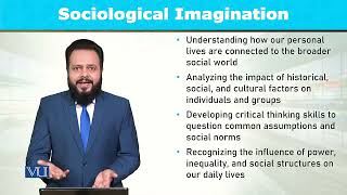 Sociological Imagination  Introduction to Sociology  SOC101Topic007 [upl. by Habeh298]