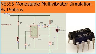 NE555 Monostable Multivibrator Simulation [upl. by Erialcyram486]