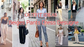 Chic Beige Pant Outfit Ideas For Women Chic Beige Pants Outfit Ideas For Womens syedacollection [upl. by Kale]