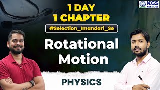 1 Day 1 Chapter  Complete Rotational Motion  Neet Physics  SSP Sir neet Motion [upl. by Chapel]