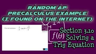 AP Precalculus Section 310 Example Find All Solutions to a Trigonometric Equation Using arccos [upl. by Hollie]