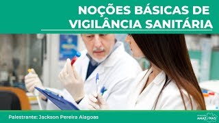 Noções básicas de vigilância sanitária [upl. by Nyrad639]