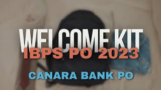 WELCOME KIT IBPS PO 2023  CANARA BANK PO  ibps ibpspo canarabank welcomekit [upl. by Atinor]