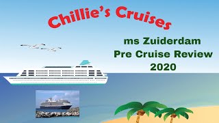 ms Zuiderdam Pre Cruise Review 2020 [upl. by Weinstein]