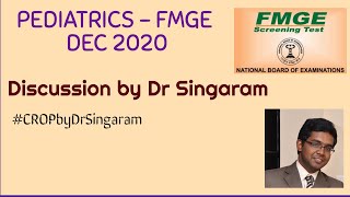 FMGE Dec 2020  Pediatrics Recall Discussion by Dr Singaram [upl. by Kone]