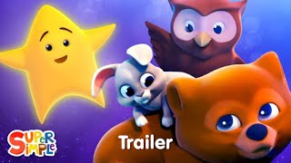 Super Simple Songs  Lullaby Forest Official Animation Trailer [upl. by Ellswerth522]