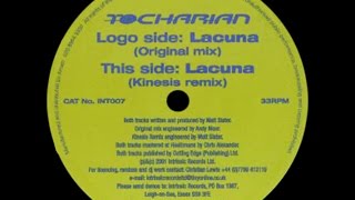 Tocharian ‎– Lacuna Kinesis Remix [upl. by Peirce]