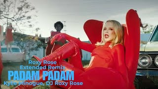 Padam Padam Roxy Rose Extended Remix [upl. by Lyell865]