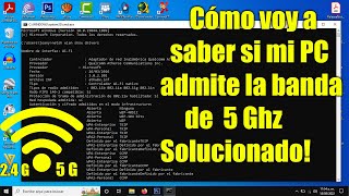 ✅Cómo saber si mi PC Admite la Banda WIFI 5 GHz Compatibilidad [upl. by Aihcropal]