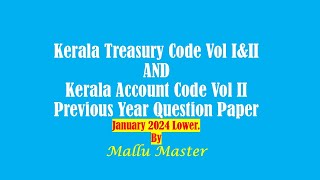 Kerala Treasury Code Previous Year Question Paper January 2024 Lower [upl. by Lunt]