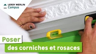 Comment poser des corniches et rosaces   Leroy Merlin [upl. by Lawan]