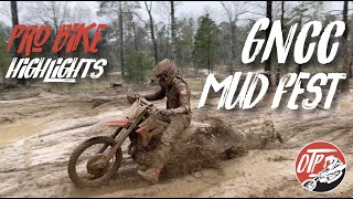 Extreme Mud Race  The General GNCC Pro Bike Highlights [upl. by Nivrem667]