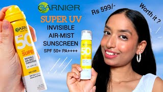 New GARNIER Super UV Invisible Air Mist Sunscreen SPF 50 PA full review amp application [upl. by Flinn]