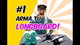 Tutorial 1 cómo armar ensamblar montar tu longboard LONGBROTHERS [upl. by Boudreaux]