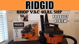 RIDGID Shop Vac 4 Gal 5 HP Full size PERFORMANCE thats COMPACT CARRY ANYWHERE [upl. by Neivad]