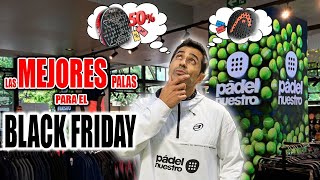 LAS 10 MEJORES PALAS de PADEL para COMPRAR en BLACK FRIDAY 2023  Mejora tu Padel [upl. by Deirdra754]