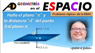 PLANO MEDIATRIZ a un SEGMENTO GEOMETRIA en el ESPACIOACADEMIADIEGO [upl. by Philipson]