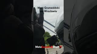 Most Grunwaldzki we Wrocławiu motosamotnik wroclove suzukidl650 suzukivstrom650 [upl. by Aninaj233]