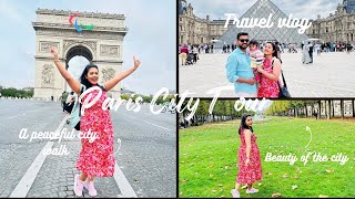 Paris City Tour  Europe Travel Series  Episode 1 [upl. by Aehsrop]