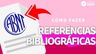 Referências Bibliográficas para seu TCC dentro das normas ABNT [upl. by Aitret]