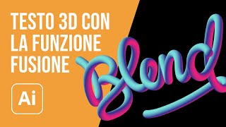 Creare un effetto Testo 3D con la funzione Fusione di Illustrator [upl. by Nohsreg]