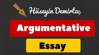 Argumentative Essay Nasıl Yazılır [upl. by Ainolopa]